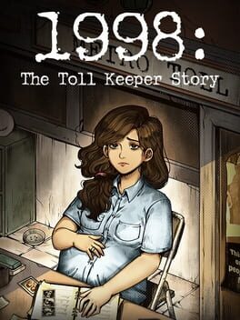 1998: The Toll Keeper Story