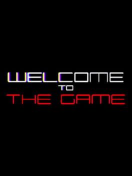 Welcome to the Game