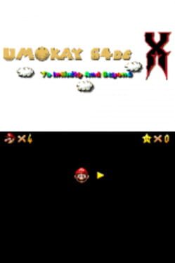 Umokay 64DS X: To Infinity And Beyond!