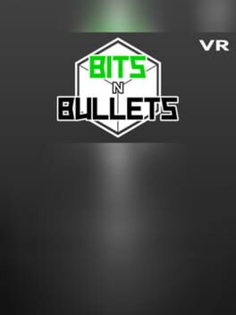 Bits n Bullets