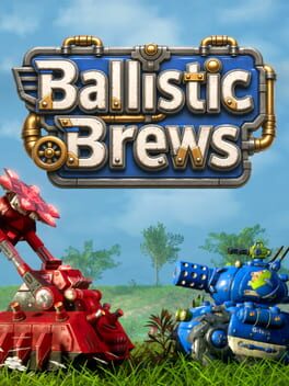 Ballistic Brews